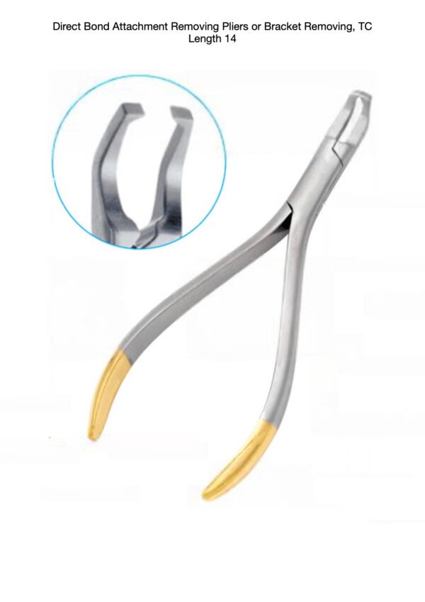 Direct Bond Attachment Removing Pliers or Bracket Removing, TC Length 14